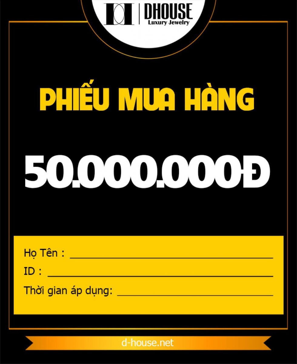 DHOUSE - Voucher mua hàng DHouse 50 Triệu - QD