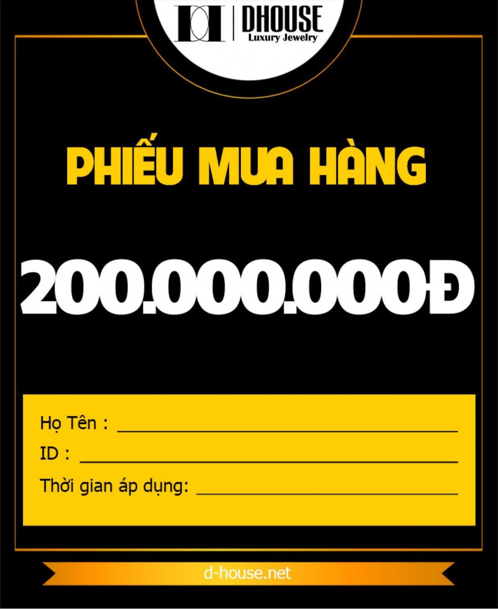 DHOUSE - Voucher mua hàng DHouse 200 Triệu - QD